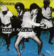 THE GORIES - House Rockin'