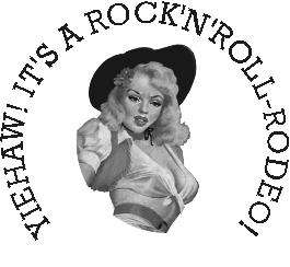 Yiehaw! It's A Rock'n'Roll-Rodeo!