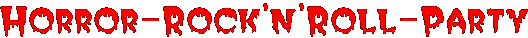 HORROR-ROCK'N'ROLL-PARTY