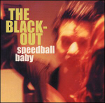 SPEEDBAL BABY - "The Blackout"
