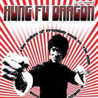 KUNG FU DRAGON: "The Dukes Of Premium Rock vs. The Man" (7")
