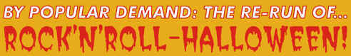 ROCK'N'ROLL-HALLOWEEN!