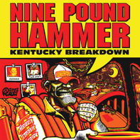 NINE POUND HAMMER - "Kentucky Breakdown"