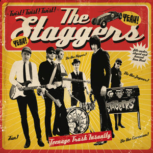 THE STAGGERS - "Teenage Trash Insanity"