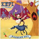 KEPI: THE BAND - "Hanging Out"