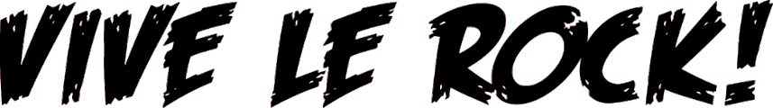 Vive le Rock