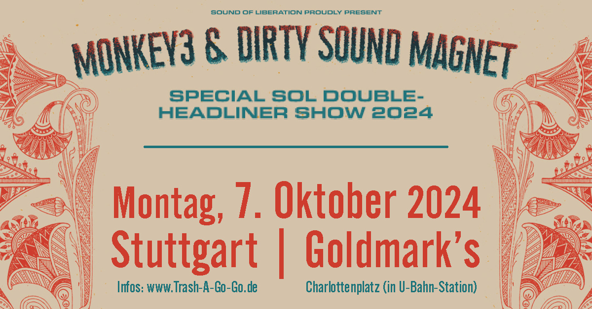 MONKEY3 + DIRTY SOUND MAGNET | Double-Headliner Show