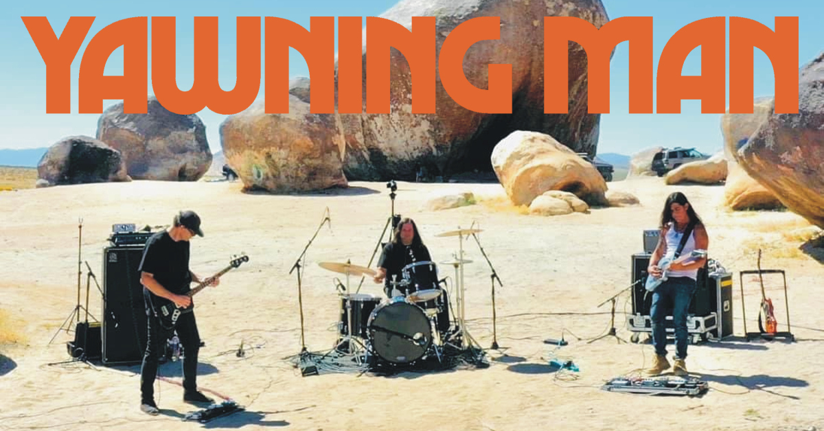 YAWNING MAN | Special Guest: SOFTSUN