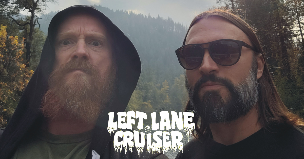 LEFT LANE CRUISER | Support: TRAVELIN' MAN